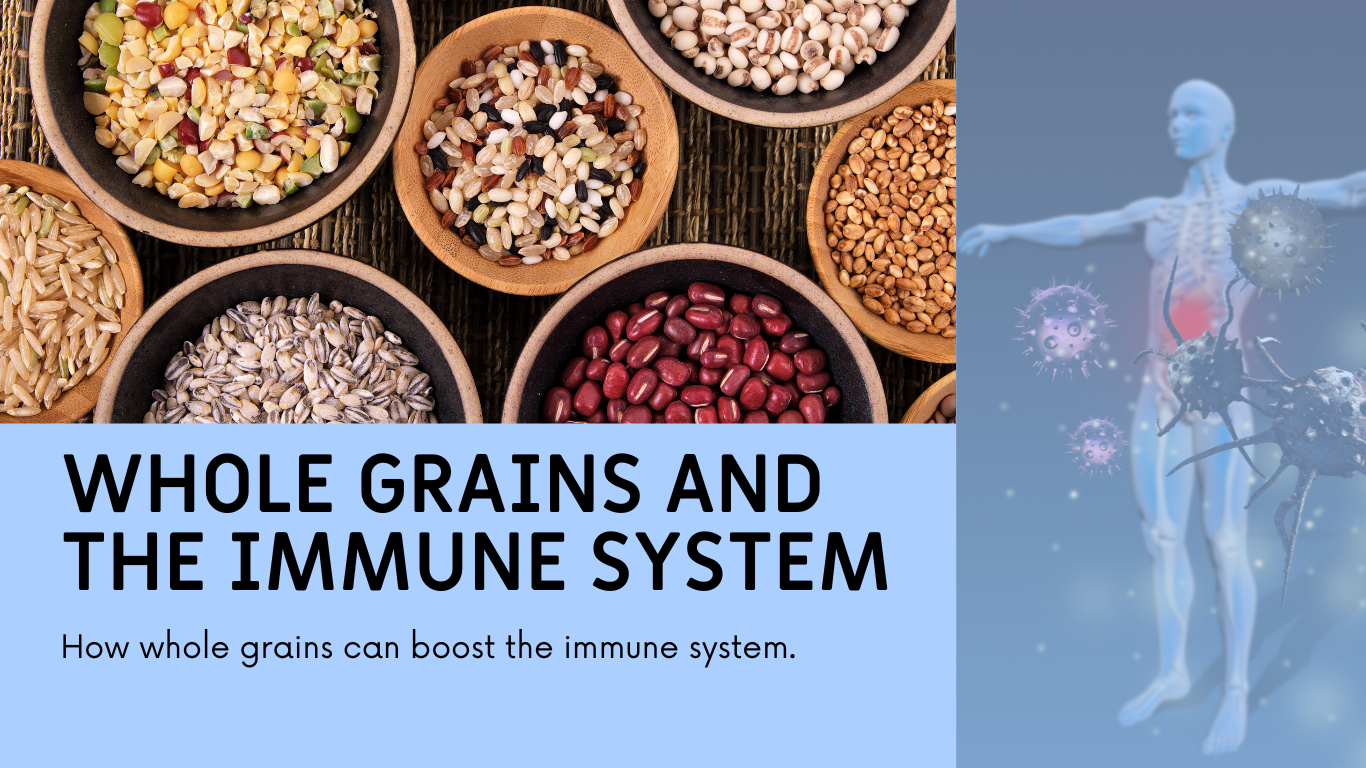 Research on Whole Grains and Immune Health Benefits