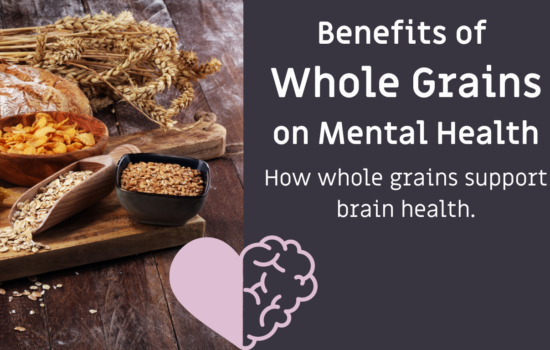 Research on Whole Grains and Mental Health